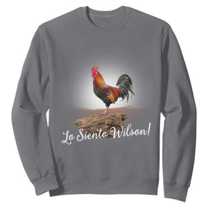 Lo Siento Wilson Funny Chicken Floating Meme Sweatshirt Dramatic Rooster Parody Spanish Apology TS02 Charcoal Print Your Wear