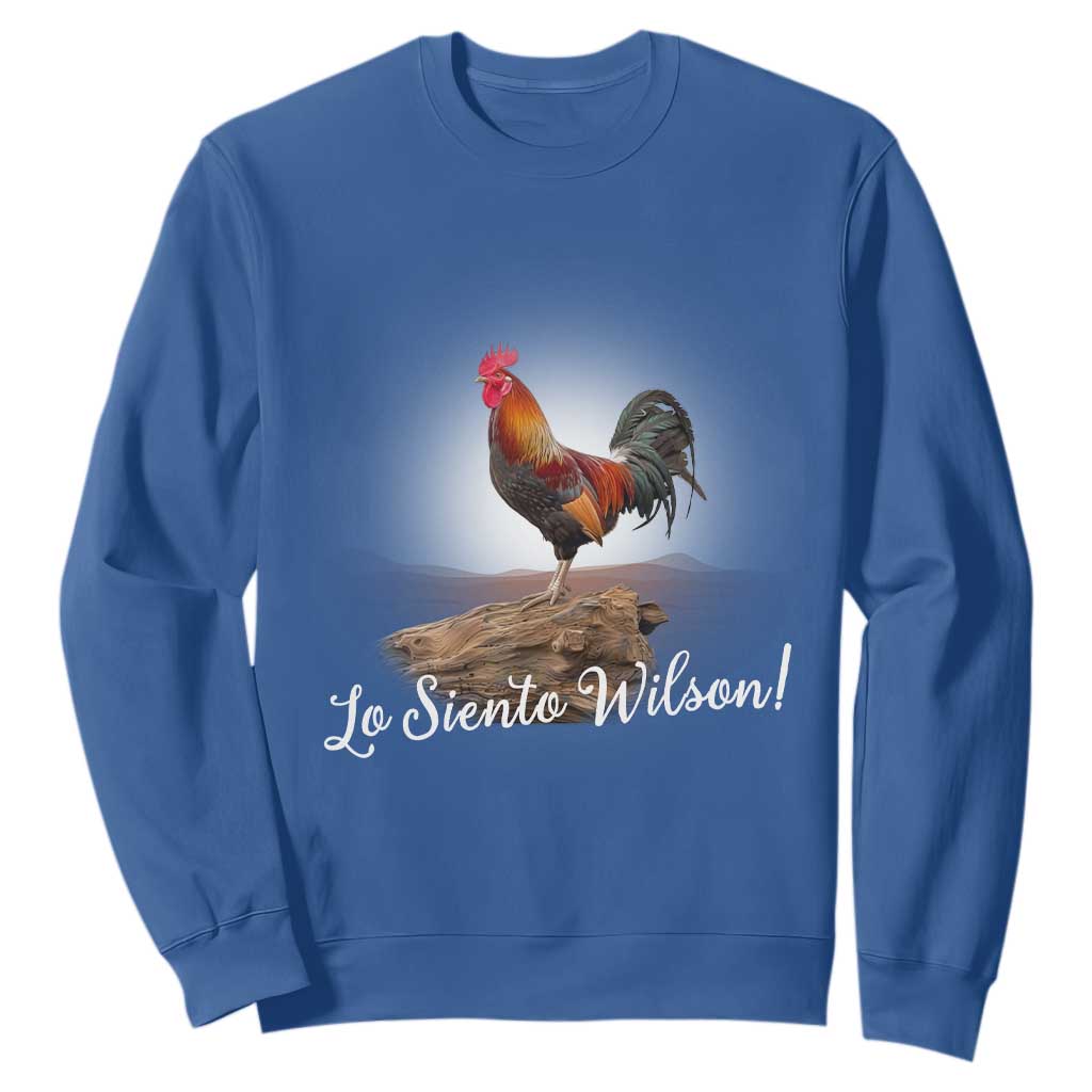 Lo Siento Wilson Funny Chicken Floating Meme Sweatshirt Dramatic Rooster Parody Spanish Apology TS02 Royal Blue Print Your Wear