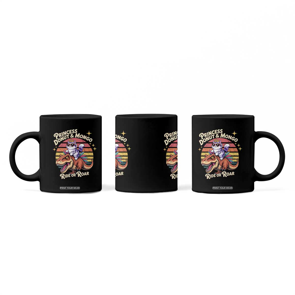 Royal Cat Princess and Raptor Ride or Roar Coffee Mug Funny Cat Riding Dinosaur Retro Sunset TS02 Print Your Wear