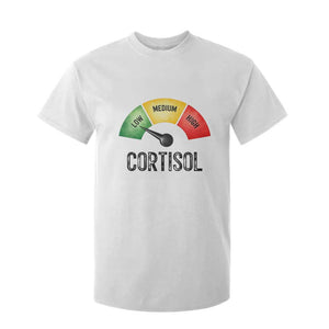 Funny Low Cortisol Stress Meter T Shirt For Kid Low Medium High Anxiety Humor TS02 White Print Your Wear