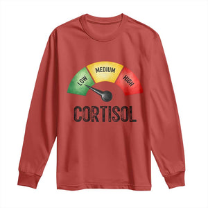 Funny Low Cortisol Stress Meter Long Sleeve Shirt Low Medium High Anxiety Humor TS02 Red Print Your Wear