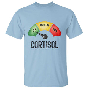 Funny Low Cortisol Stress Meter T Shirt Low Medium High Anxiety Humor TS02 Light Blue Print Your Wear