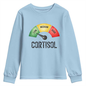 Funny Low Cortisol Stress Meter Youth Sweatshirt Low Medium High Anxiety Humor TS02 Light Blue Print Your Wear