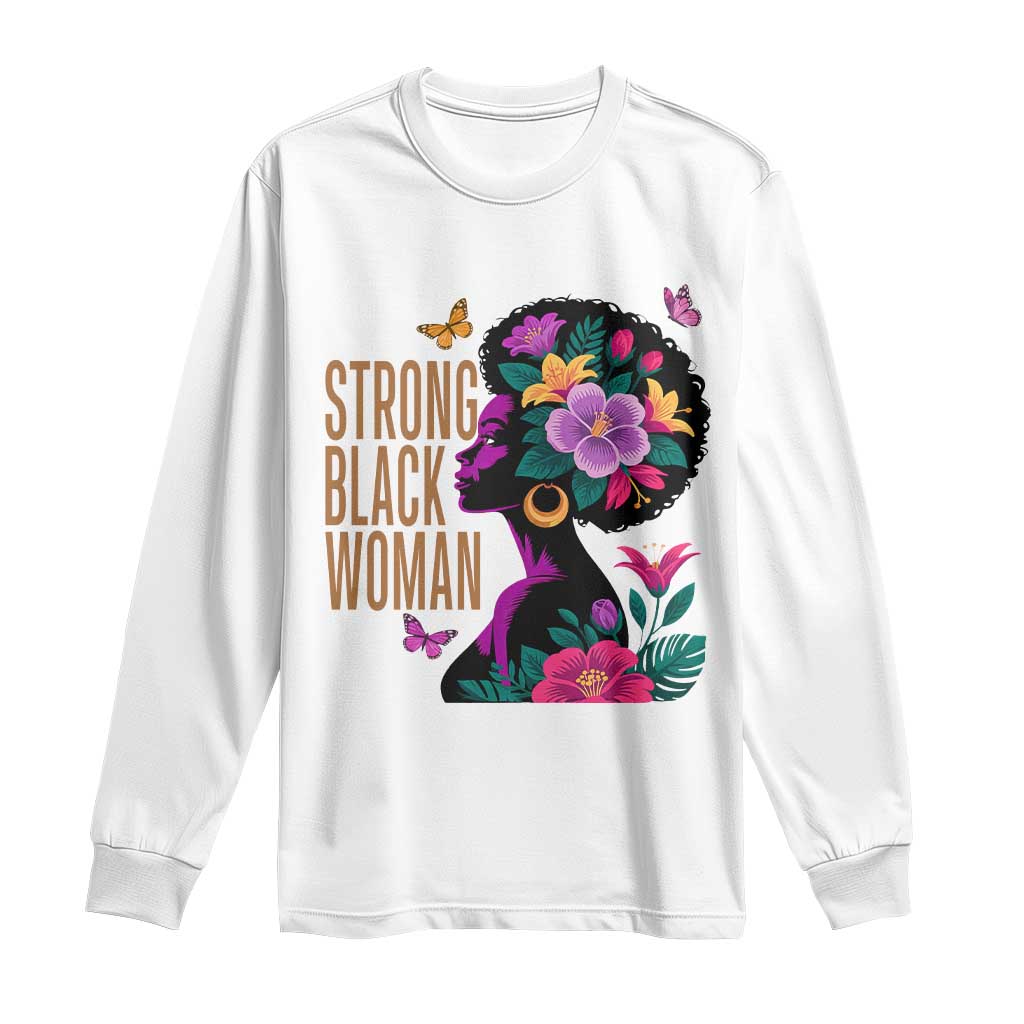 Strong Black Woman Floral Afro Long Sleeve Shirt Empowering Black Queen Pride Celebrating Melanin and Strength TS02 White Print Your Wear