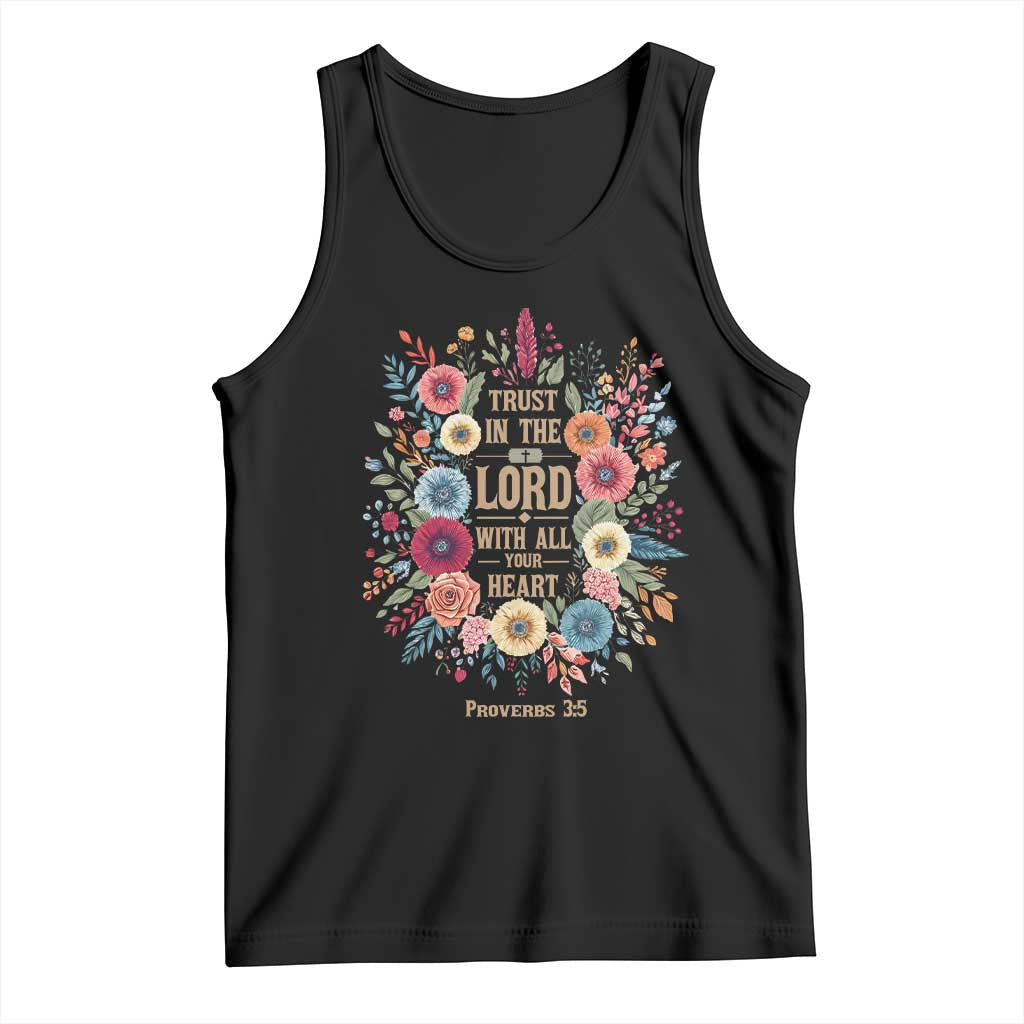 Trust in the Lord Proverbs 3:5 Floral Christian Tank Top Inspirational Bible Verse TS02 Black Print Your Wear