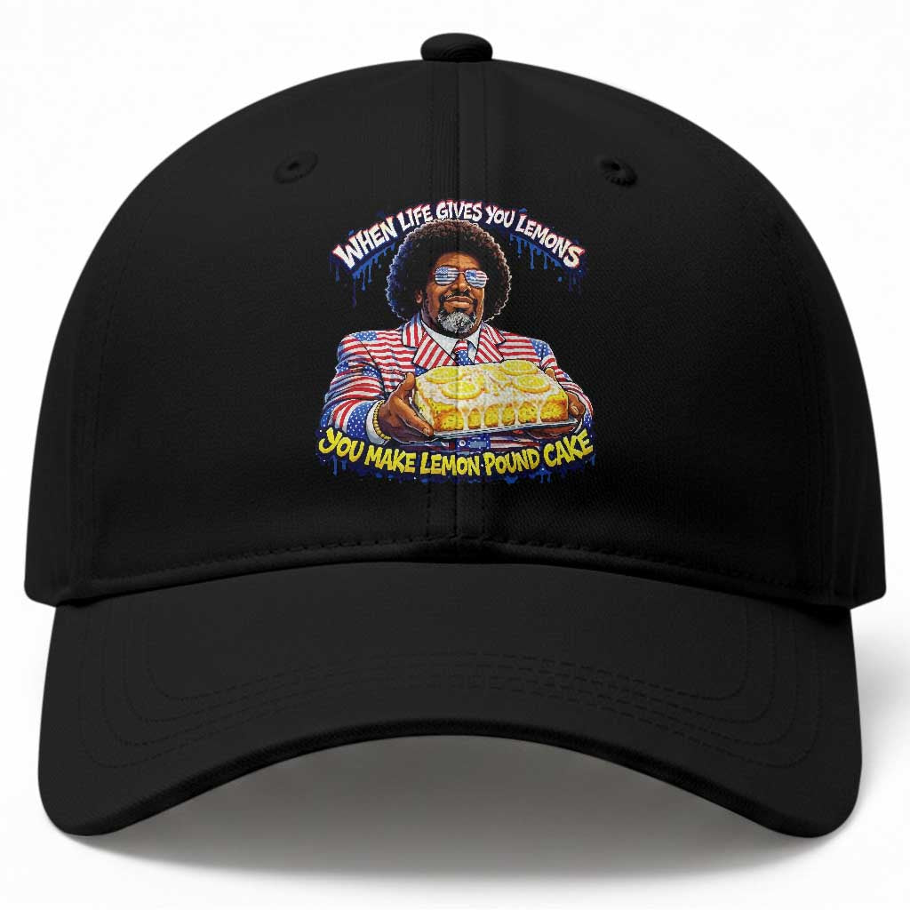 When Life Gives You Lemons Make Lemon Pound Cake Funny Meme Baseball Cap Viral Hip Hop Humor Parody for Rap Fans TS02 Print Your Wear