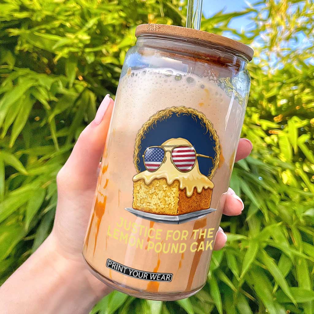 Justice for the Lemon Pound Cake Glass Can Viral Meme Dessert Parody Retro Hip Hop Vibe TS02 Black Print Your Wear