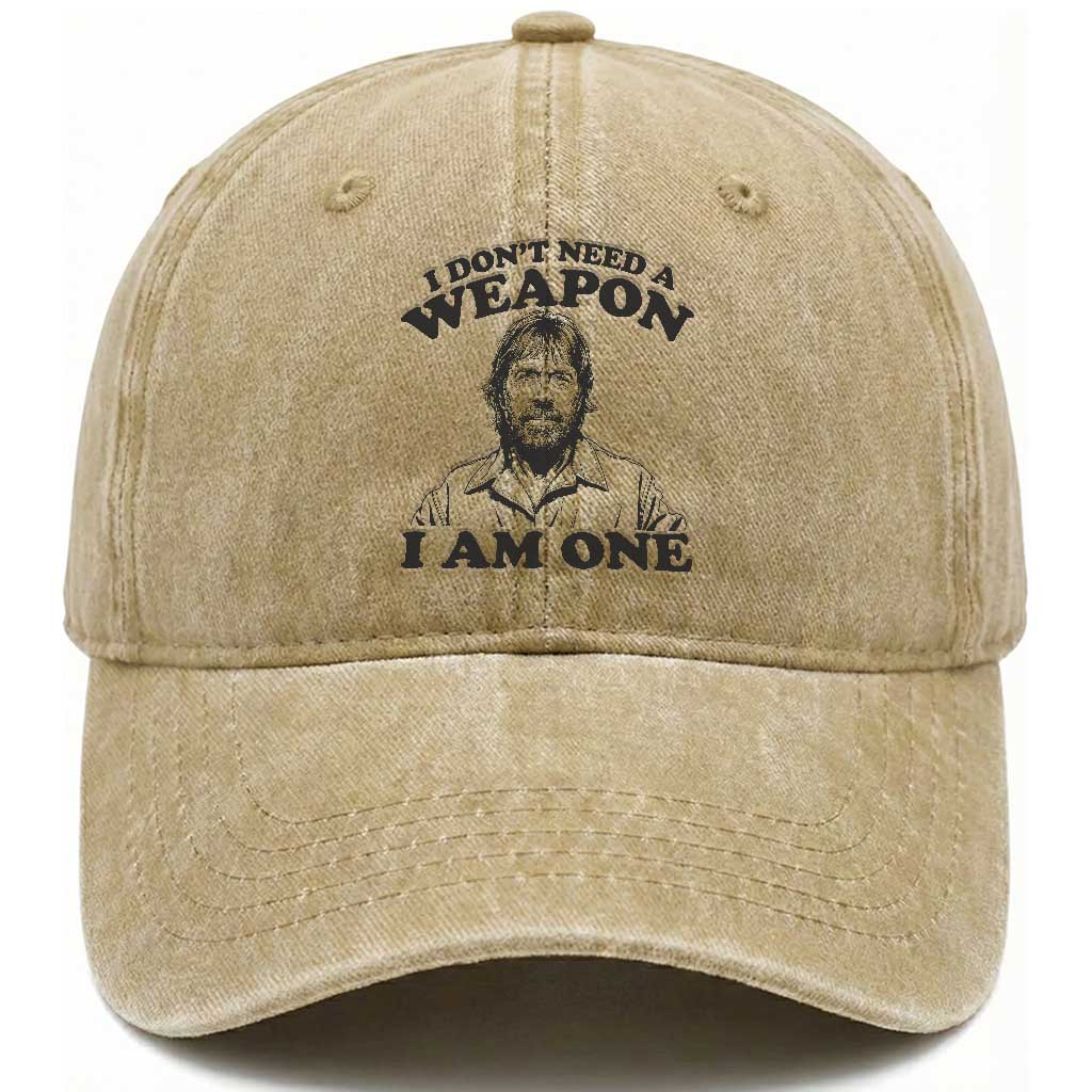 Funny Tough Guy Chuck Meme Washed Cotton Baseball Cap I Dont Need a Weapon I Am One Retro Action Legend Parody TS02 Print Your Wear