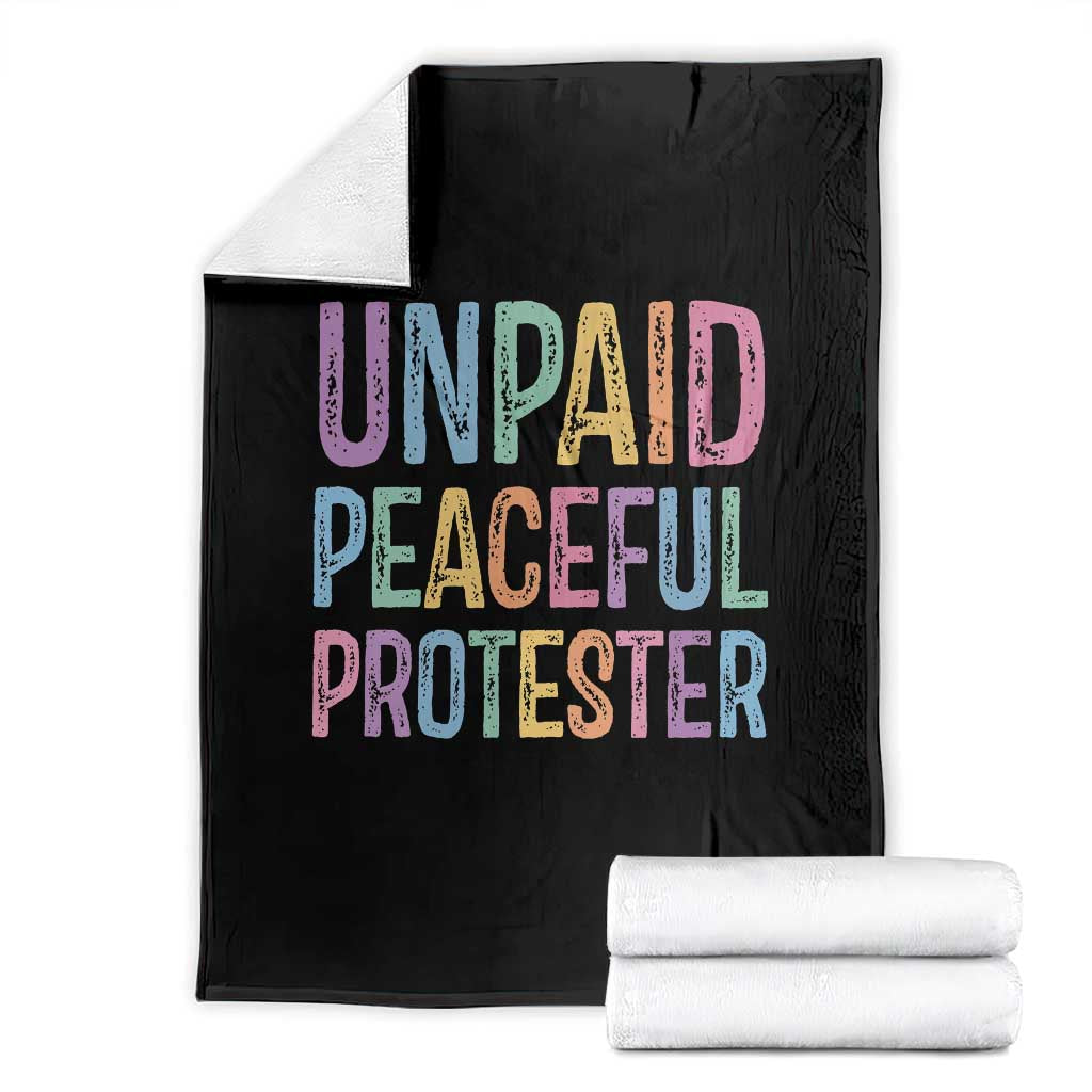 Unpaid Peaceful Protester Retro Rainbow Throw Blanket Funny Protest Humor Colorful Vintage TS02 Black Print Your Wear