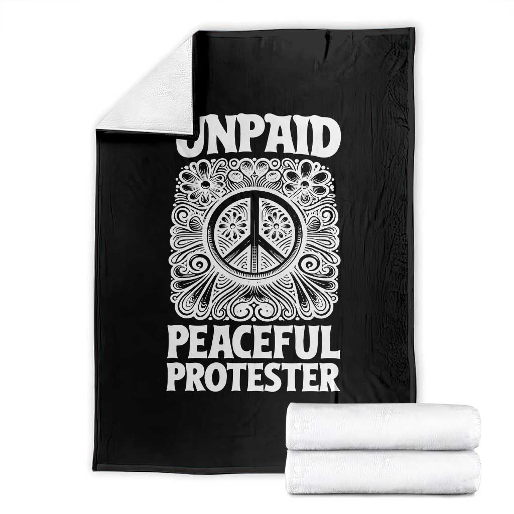 Unpaid Peaceful Protester Vintage Floral Peace Throw Blanket Hippie Style Activist Retro Anti War Boho Protest TS02 Black Print Your Wear