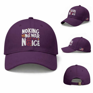 No Kings No Wars No Ice Bold Typography Baseball Cap Peace Symbol Anti War Activist Human Rights TS02 Baseball Cap Universal Fit Purple Print Your Wear