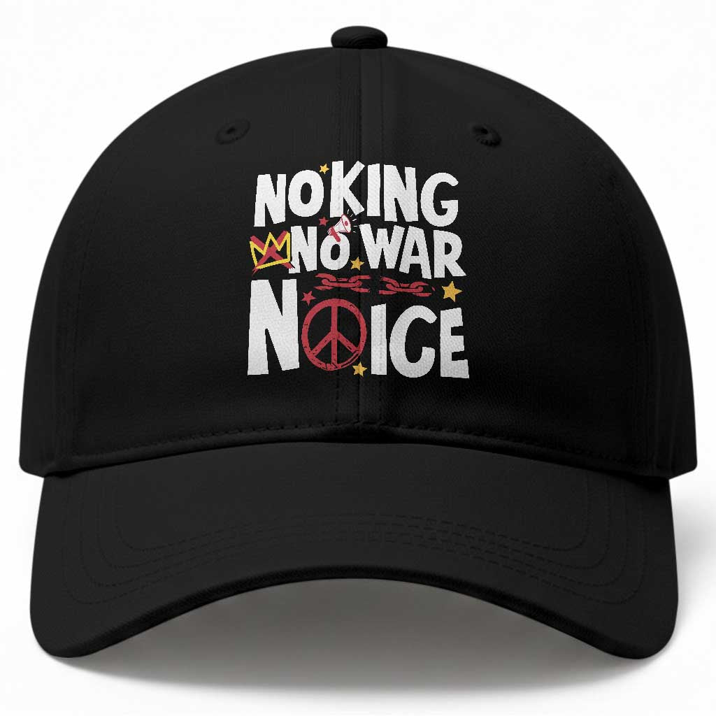 No Kings No Wars No Ice Bold Typography Baseball Cap Peace Symbol Anti War Activist Human Rights TS02 Print Your Wear