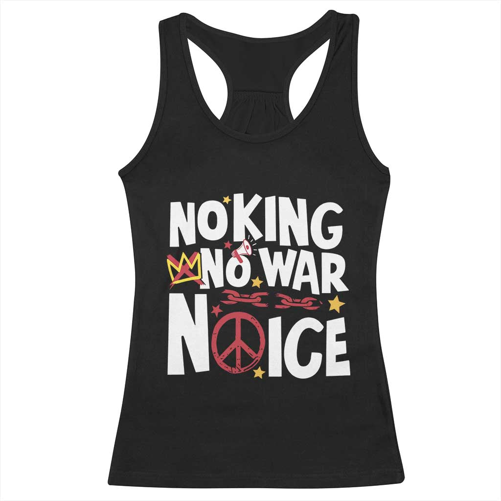 No Kings No Wars No Ice Bold Typography Racerback Tank Top Peace Symbol Anti War Activist Human Rights TS02 Black Print Your Wear
