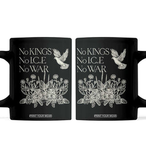 No Wars No Ice No Kings Botanical Dove Coffee Mug Peace Symbol Anti War Human Rights Protest TS02 Black Print Your Wear