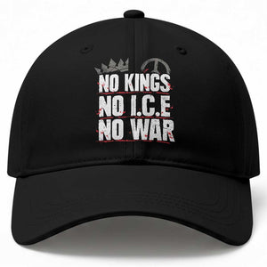No Kings No Wars No Ice Protest Distressed Baseball Cap No Crown Just Peace Anti War Freedom Supporters TS02 Print Your Wear