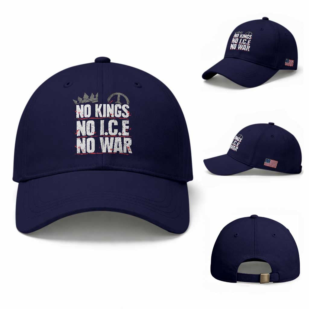 No Kings No Wars No Ice Protest Distressed Baseball Cap No Crown Just Peace Anti War Freedom Supporters TS02 Baseball Cap Universal Fit Dark Blue Print Your Wear