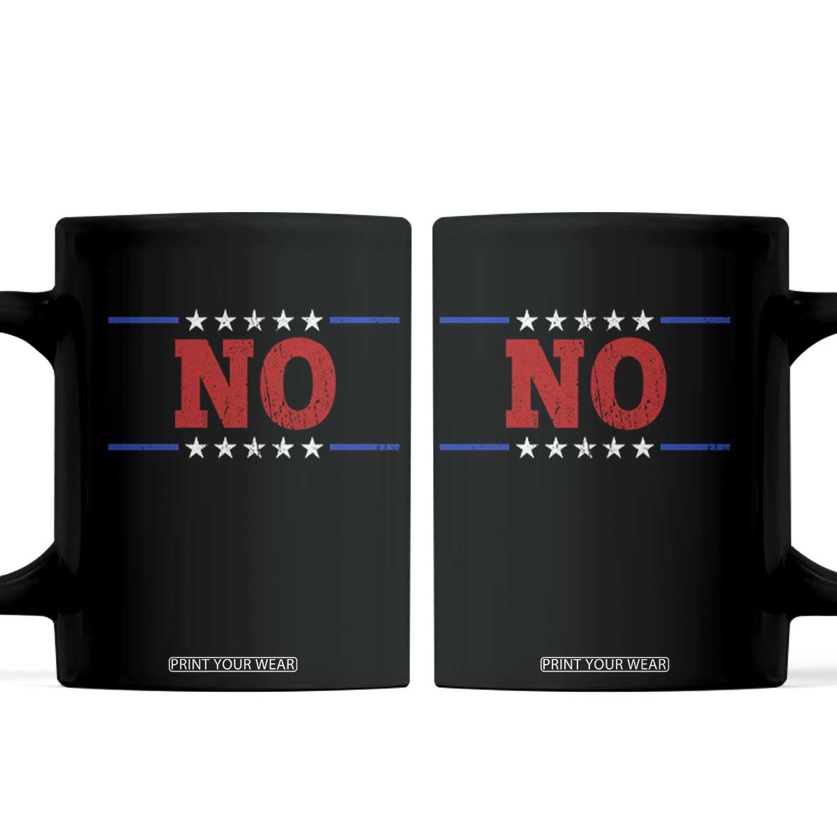 No Protest Patriotic Coffee Mug Red White Blue Freedom Political Satire TS02 Black Print Your Wear