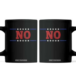 No Protest Patriotic Coffee Mug Red White Blue Freedom Political Satire TS02 Black Print Your Wear