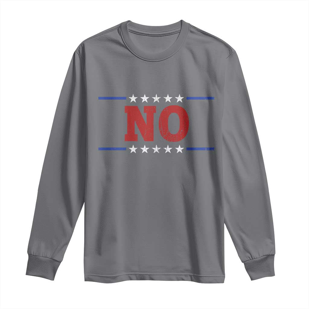 No Protest Patriotic Long Sleeve Shirt Red White Blue Freedom Political Satire TS02 Charcoal Print Your Wear