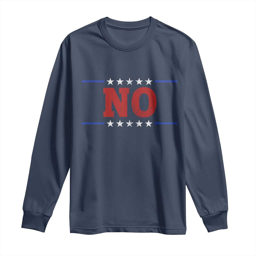 No Protest Patriotic Long Sleeve Shirt Red White Blue Freedom Political Satire TS02 Navy Print Your Wear
