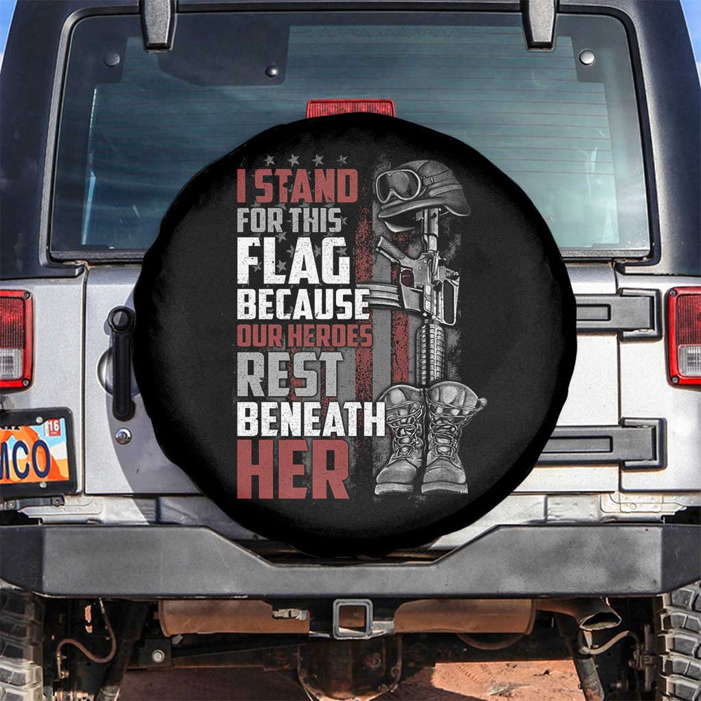 American Patriotic Spare Tire Cover I Stand For This Flag Because Our Heroes Rest Beneath Her TS02 No hole Black Print Your Wear