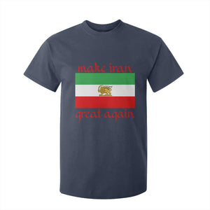 Make Iran Great Again T Shirt For Kid Vintage Lion and Sun Flag Patriotic Iranian Pride TS02 Navy Print Your Wear