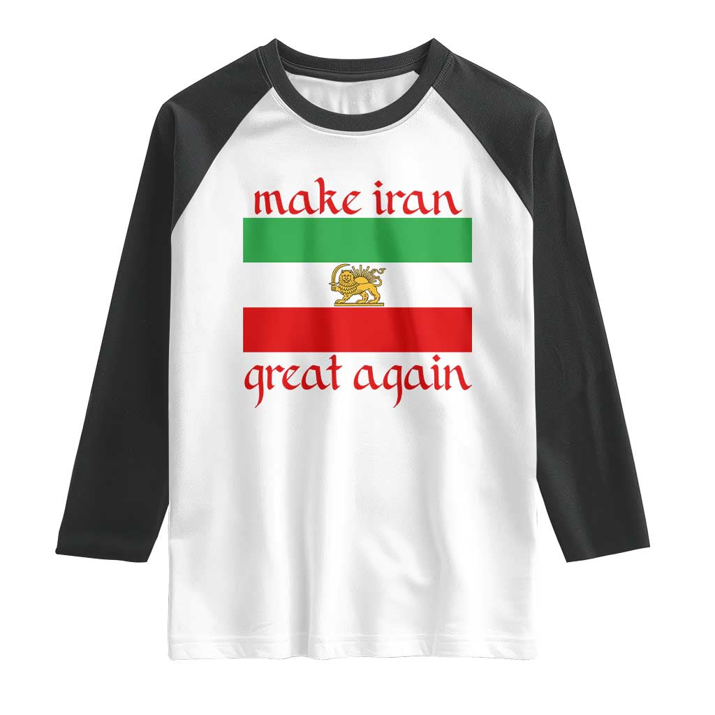 Make Iran Great Again Raglan Shirt Vintage Lion and Sun Flag Patriotic Iranian Pride TS02 White Black Print Your Wear