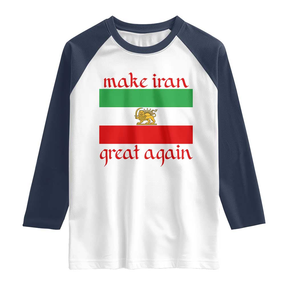 Make Iran Great Again Raglan Shirt Vintage Lion and Sun Flag Patriotic Iranian Pride TS02 White Navy Print Your Wear