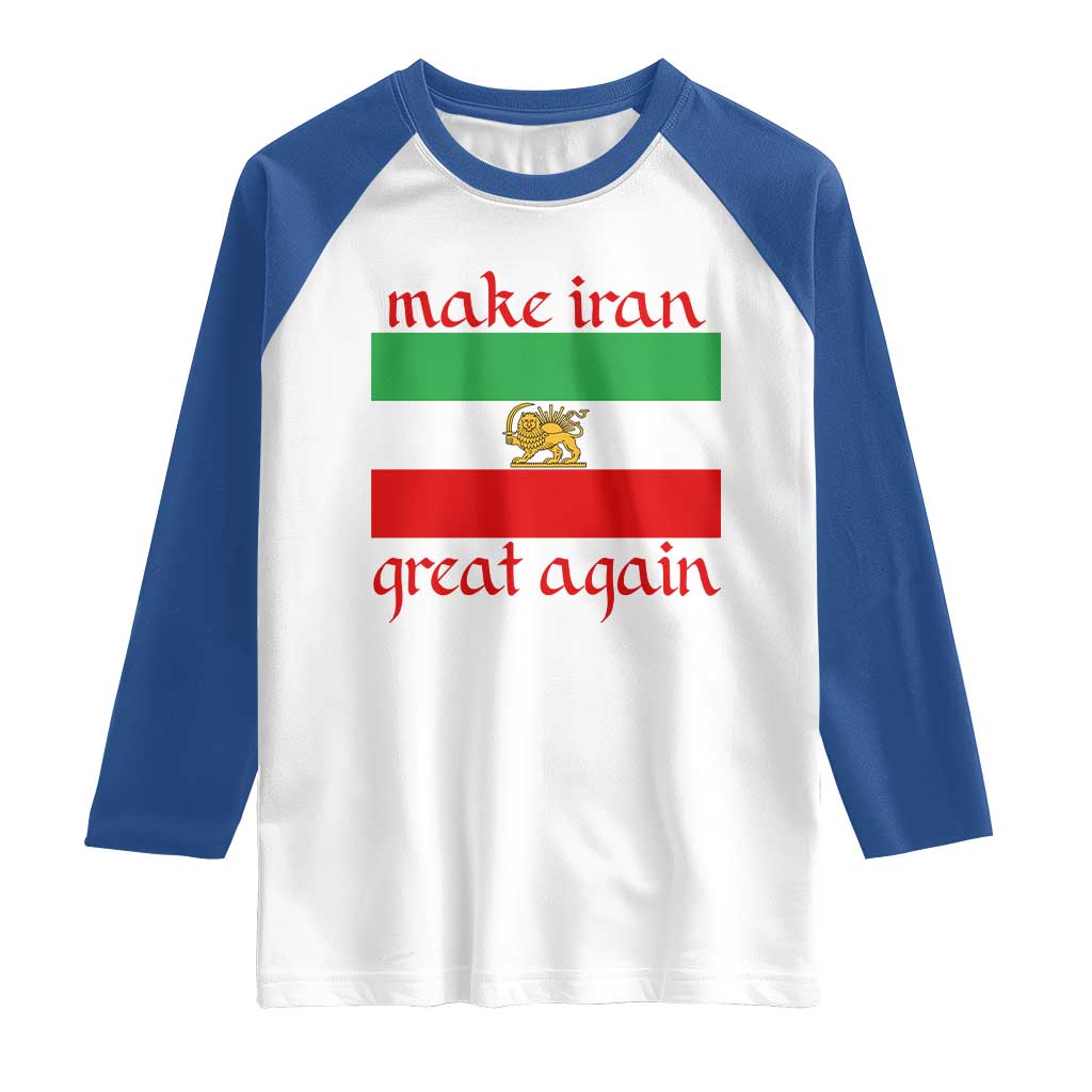 Make Iran Great Again Raglan Shirt Vintage Lion and Sun Flag Patriotic Iranian Pride TS02 White Royal Print Your Wear