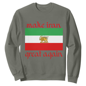 Make Iran Great Again Sweatshirt Vintage Lion and Sun Flag Patriotic Iranian Pride TS02 Military Green Print Your Wear