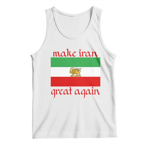 Make Iran Great Again Tank Top Vintage Lion and Sun Flag Patriotic Iranian Pride TS02 White Print Your Wear