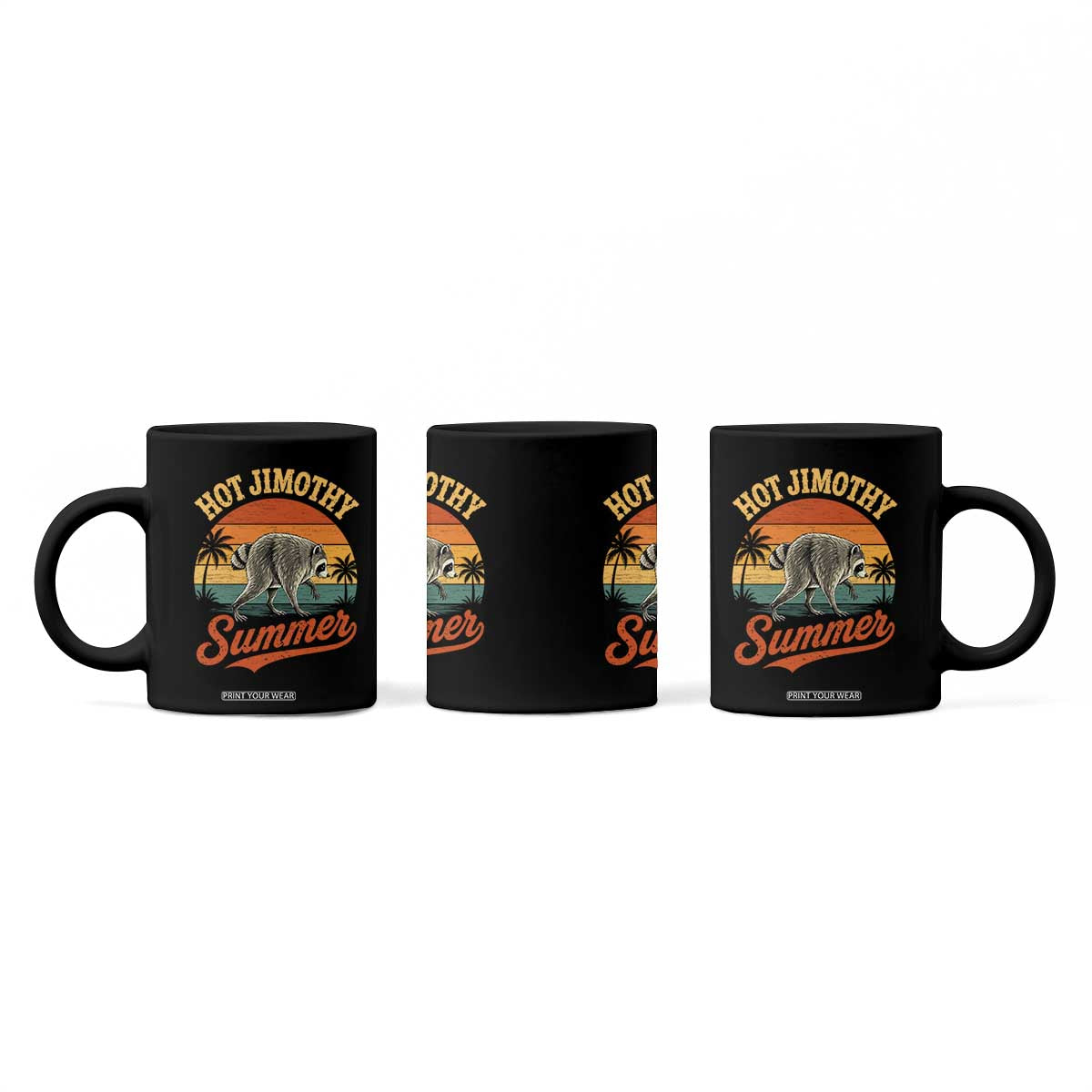 Hot Jimothy Summer Retro Sunset Beach Graphic Coffee Mug Funny Viral Seattle Raccoon Meme TS02 Print Your Wear