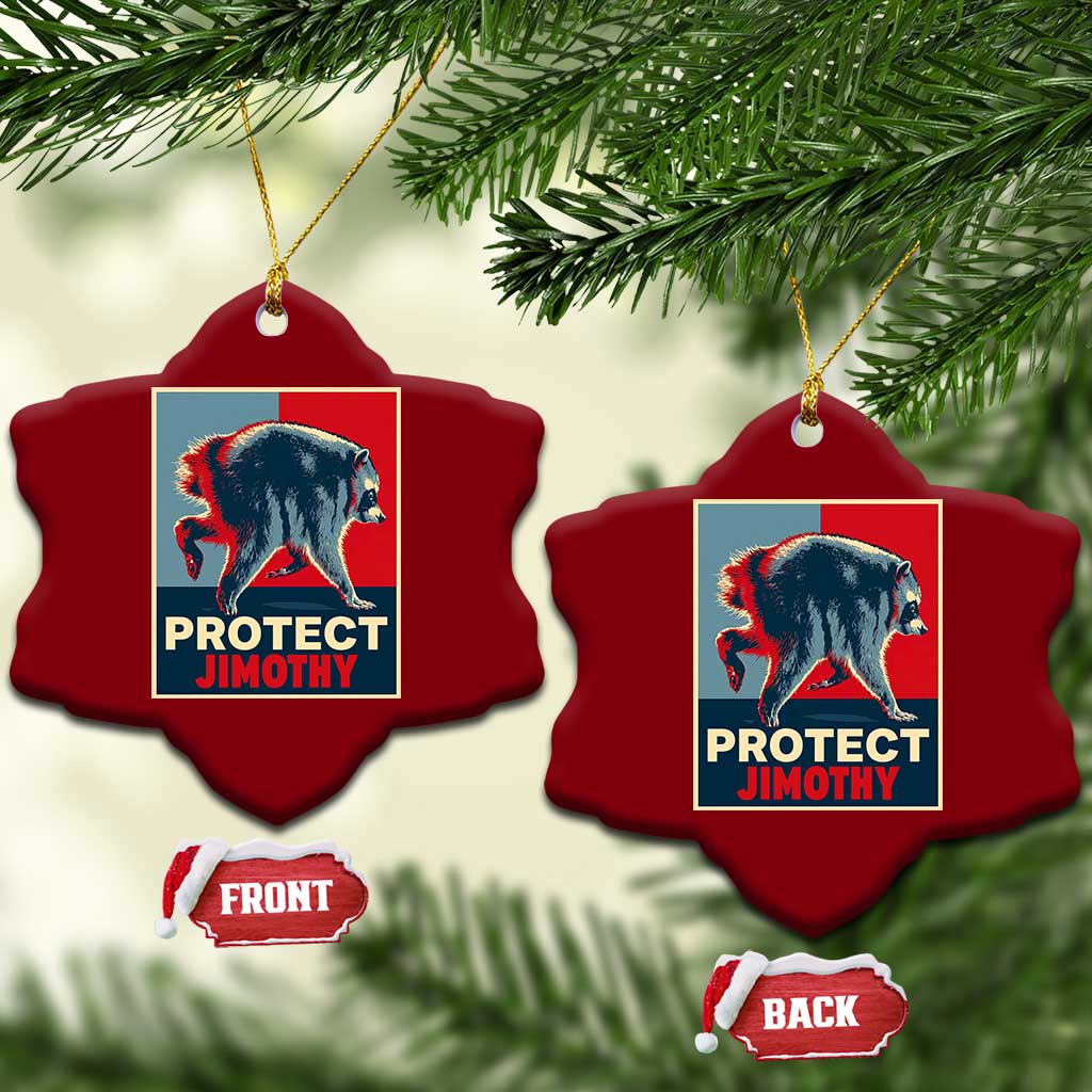 Protect Jimothy Seattle Raccoon Supporter Ceramic Ornament Hope Style Poster Parody Graphic TS02 Print Your Wear