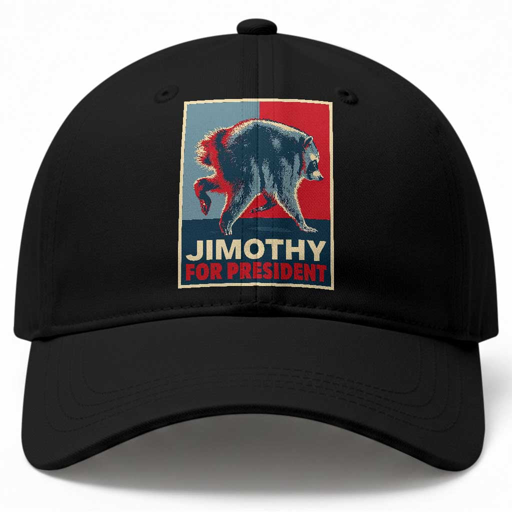 Jimothy For President Parody Baseball Cap Hope Style Viral Seattle Raccoon Graphic TS02 Print Your Wear