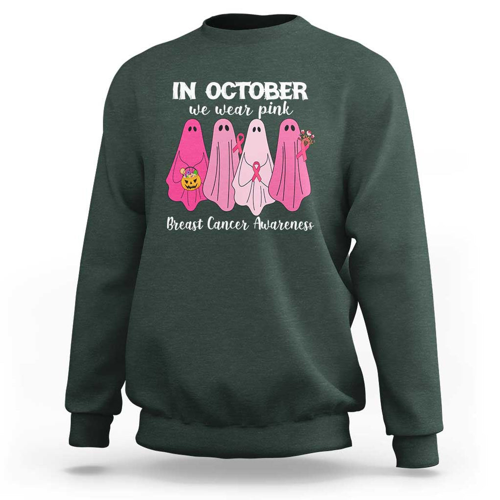 Breast Cancer Boo Sheet Sweatshirt In October We Wear Pink Ribbon Support TS02 Dark Forest Green Print Your Wear