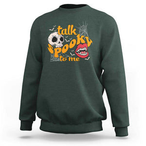 Spooky Halloween Sweatshirt Talk Spooky To Me Skull Vampire Mouth TS02 Dark Forest Green Print Your Wear