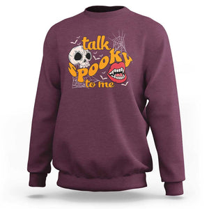 Spooky Halloween Sweatshirt Talk Spooky To Me Skull Vampire Mouth TS02 Maroon Print Your Wear