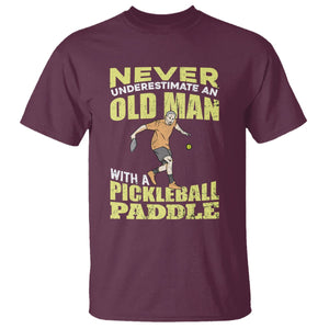 Old Man Pickleball T Shirt It's Weird Being The Same Age As Old People TS02 Maroon Printyourwear