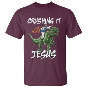 Crushing It With Jesus T Shirt Funny Riding Dinosaur TS02 Maroon Printyourwear