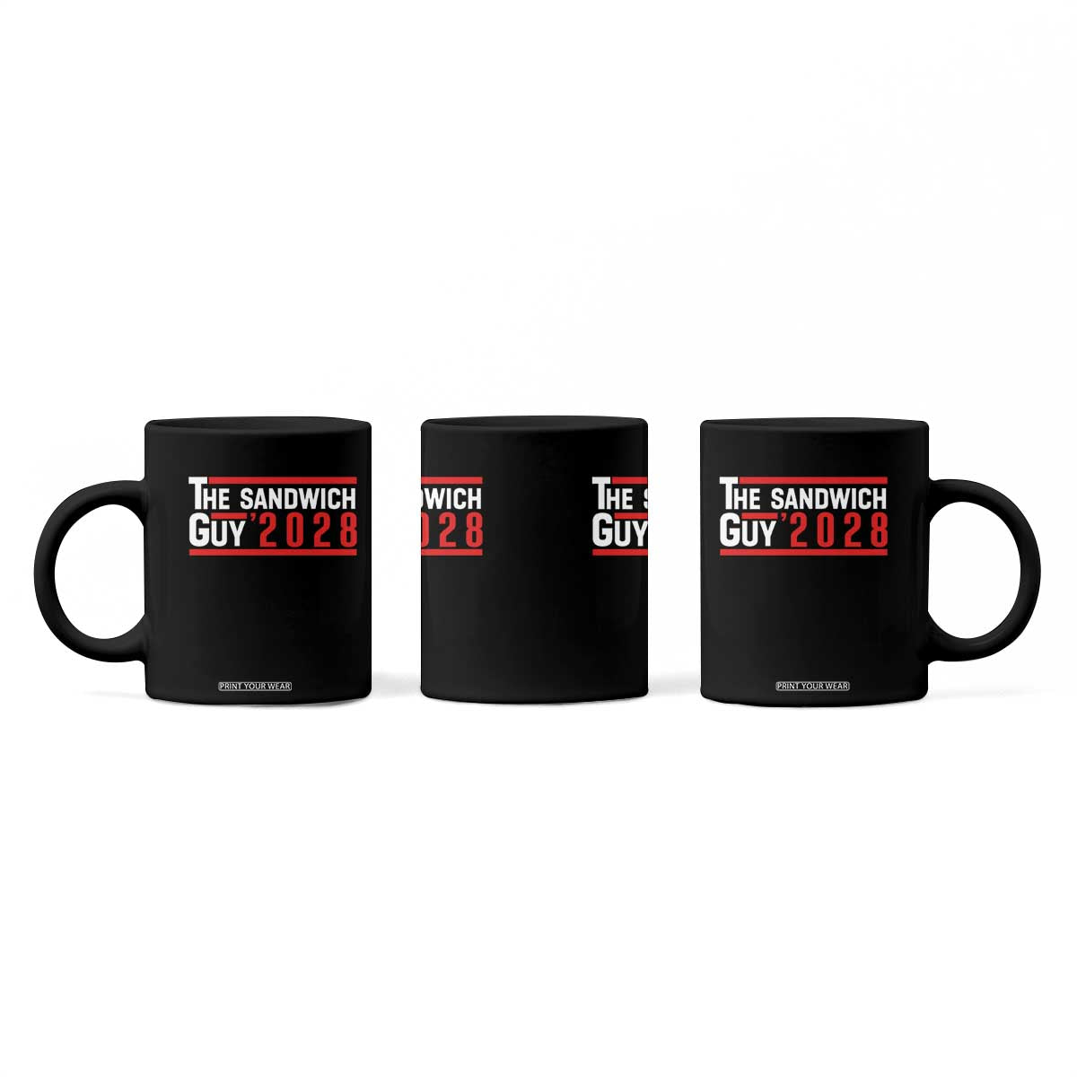 The Sandwich Guy 2028 Coffee Mug Political Parody TS02 Print Your Wear