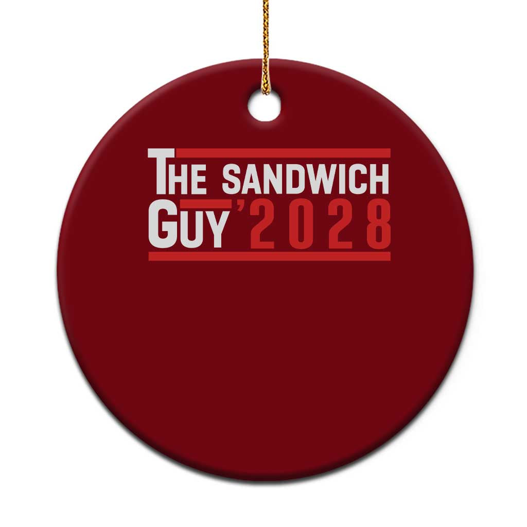 The Sandwich Guy 2028 Ceramic Ornament Political Parody TS02 1pc Red Print Your Wear