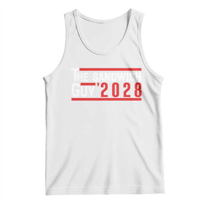 The Sandwich Guy 2028 Tank Top Political Parody TS02 White Print Your Wear