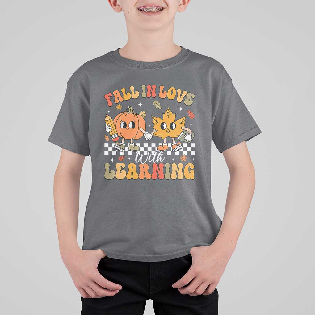 Fall In Love With Learning T Shirt For Kid Retro Autumn Pumpkin For Teacher Student TS02 Charcoal Print Your Wear
