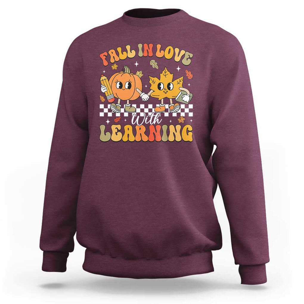 Fall In Love With Learning Sweatshirt Retro Autumn Pumpkin For Teacher Student TS02 Maroon Print Your Wear