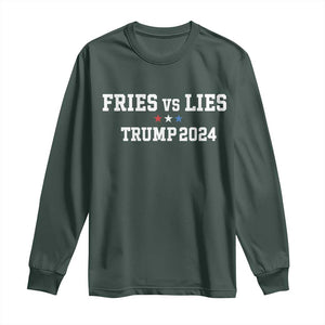 Funny Trump French Fry Long Sleeve Shirt Fries vs Lies 2024 TS02 Dark Forest Green Print Your Wear