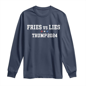 Funny Trump French Fry Long Sleeve Shirt Fries vs Lies 2024 TS02 Navy Print Your Wear