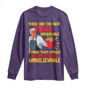 Funny Trump French Fry Long Sleeve Shirt Made The Best Fries So Delicious Unbelievable TS02 Purple Print Your Wear