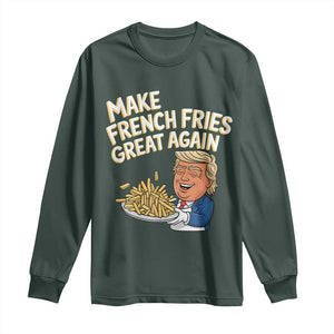 Funny Trump Fry 2024 Long Sleeve Shirt Make French Fries Great Again Cooking TS02 Dark Forest Green Print Your Wear