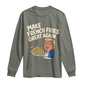 Funny Trump Fry 2024 Long Sleeve Shirt Make French Fries Great Again Cooking TS02 Military Green Print Your Wear