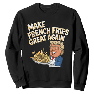 Funny Trump Fry 2024 Sweatshirt Make French Fries Great Again Cooking TS02 Black Print Your Wear